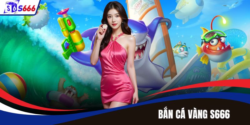 Bắn Cá Vàng - Cơ Hội Rinh Tiền Chỉ Với Vài Phút Giải Trí